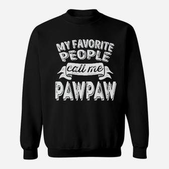 Feisty And Fabulous My Favorite People Call Me Paw Paws Sweat Shirt - Seseable
