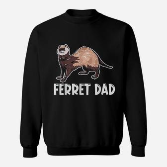 Ferret Dad Sweat Shirt - Seseable