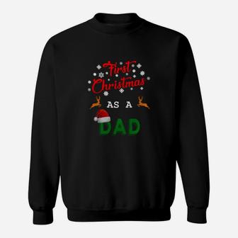 First Christmas As A Dad Nice Father Christmas Sweat Shirt - Seseable