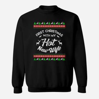 First Christmas With My Hot New Wife Husband Sweat Shirt - Seseable