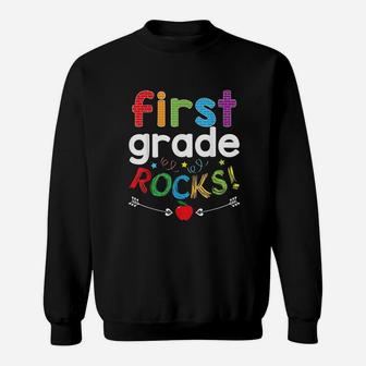 First Grade Rocks Funny 1st Graders N Teachers Sweat Shirt - Seseable