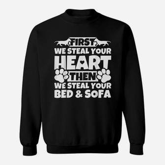 First We Steal Your Heart Dachshund Lover Sweat Shirt - Seseable