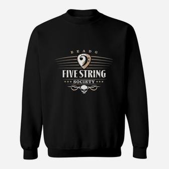 Five String Society For 5 String Bass Guitar Sweat Shirt - Seseable