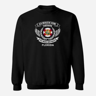 Florida-Motto Sweatshirt Schwarz – Keine Therapie, nur Florida-Design - Seseable