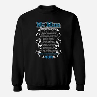 For My Mom In Heaven T Shirt - In Loving Memory Of Mom In Heaven Sweat Shirt - Seseable