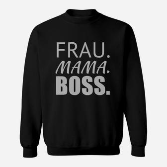 Frau Mama Boss Sweatshirt, Statement-Sweatshirt für Damen Schwarz - Seseable