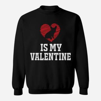 French Bulldog Is My Valentine Funny Gifts For Love Sweat Shirt - Seseable