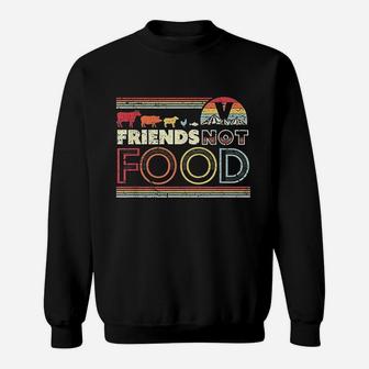 Friends Not Food Retro Style Vegan Vegetarian Sweat Shirt - Seseable