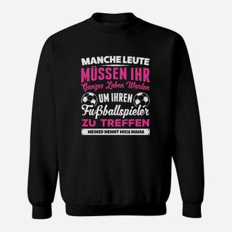 Fußball-Mutter Stolzes Statement Sweatshirt, Mein Kind & Sportler-Motiv - Seseable