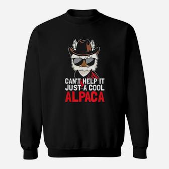 Funny Alpaca Lover Design Just A Cool Alpaca Sweatshirt - Seseable