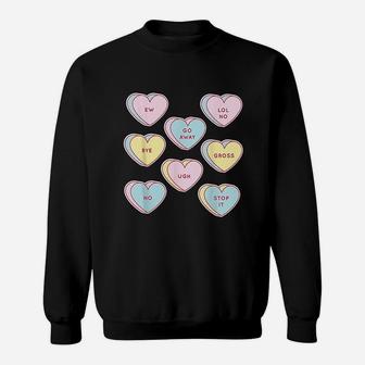 Funny Anti Valentines Day Gift Sassy Heart Candy Single Joke Sweat Shirt - Seseable