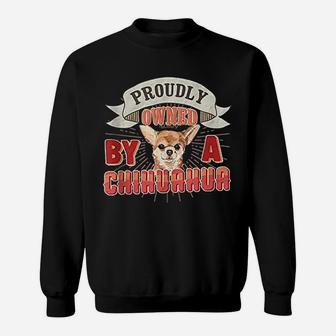 Funny Chihuahua Mom Or Dad Sweat Shirt - Seseable