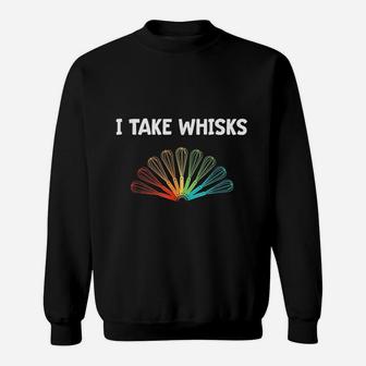 Funny Cooking Gift Whisk Pun Pastry Chef Baker Cook Sweat Shirt - Seseable