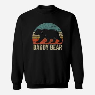 Funny Daddy Bear Dad Fathers Day Dad Daddy Bear Sweat Shirt - Seseable