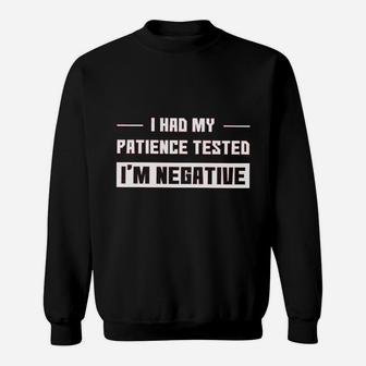 Funny Duct Tape Cant Fix Stupid I Had My Patience Checked Sweatshirt - Seseable