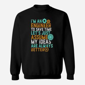Funny Engineering For Cool Geek Nerd Engineers Sweatshirt - Seseable