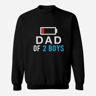 Funny Fathers Day Dad Of 2 Boys Idea Sweat Shirt - Seseable