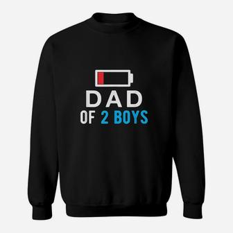 Funny Fathers Day Dad Of 2 Boys Sweat Shirt - Seseable