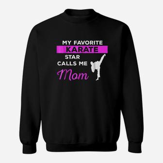 Funny Karate Mom Martial Arts Fighting Gift Sweat Shirt - Seseable