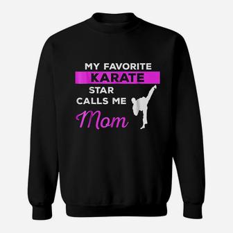 Funny Karate Mom Martial Arts Fighting Gift Sweat Shirt - Seseable