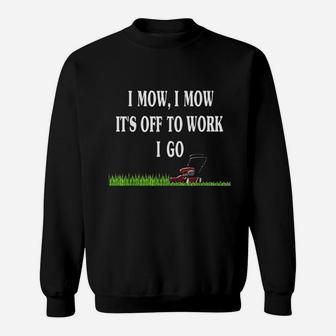 Funny Lawn Mowing Mower Grass Cutting Gardener Gifts Sweat Shirt - Seseable