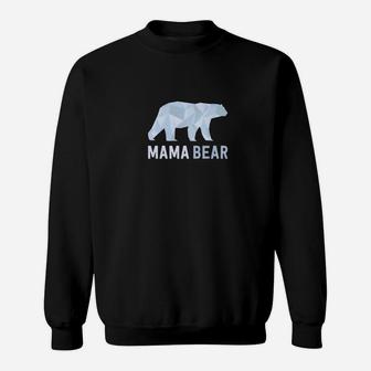 Funny Mothers Day Mom Women Gifts For Her Mama Bear Sweat Shirt - Seseable