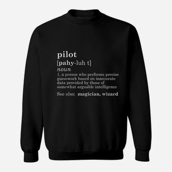 Funny Pilot Definition Dad Fathers Day Gift Sweat Shirt - Seseable