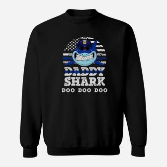 Funny Police Shark Blue Shirts Proud Job For Daddy Sweat Shirt - Seseable