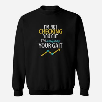 Funny Pt Assistant Gift Motivational Physical Therapy Sweat Shirt - Seseable