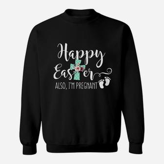 Funny Quote For Expecting Mom Easter Announcement Sweat Shirt - Seseable