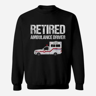 Funny Retro Retired Ambulance Driver Vintage Gift Sweat Shirt - Seseable