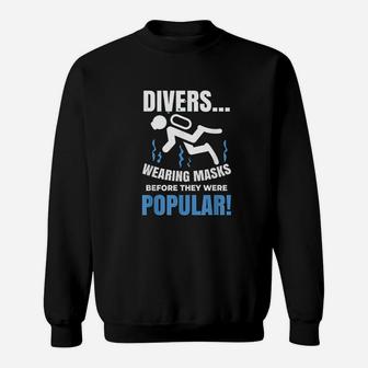 Funny Scuba Diving Pun Gift For Scuba Diver Sweat Shirt - Seseable