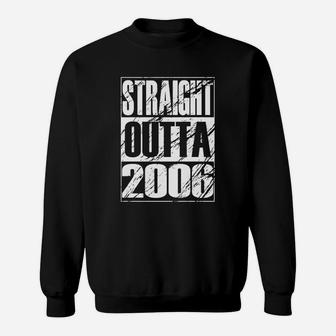 Funny Straight Outta 2006 15th Birthday T-shirt Vintage Gift Sweat Shirt - Seseable