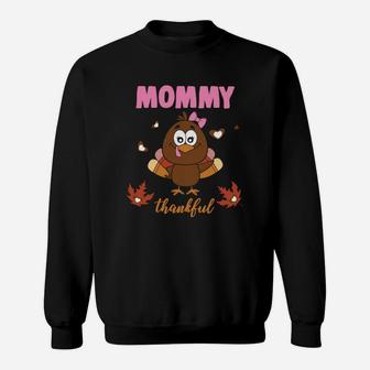 Funny Turkey Thanksgiving Mommy Thankful Sweat Shirt - Seseable
