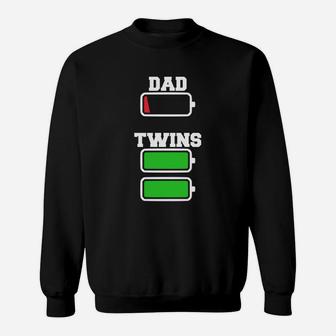 Funny Twins Dad 0 Battery Twins Full 100 Battery Sweat Shirt - Seseable