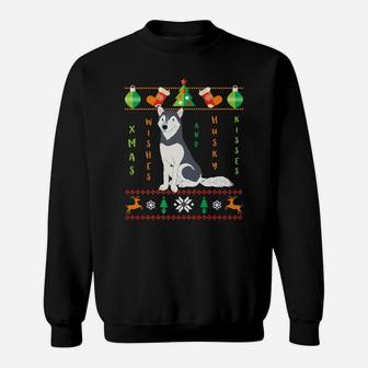 Funny Ugly Sweater Dog Christmas Wishes Husky Kisses Sweat Shirt - Seseable