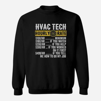 Funny Vintage Hvac Technician Hourly Rate Sweat Shirt - Seseable