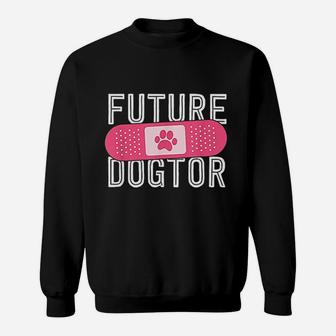 Future Dogtor Dog Vet Veterinarian Student Gifts Sweat Shirt - Seseable