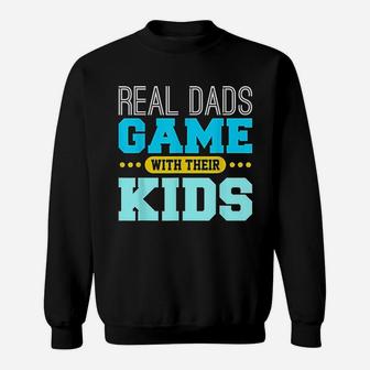 Gaming Fathers Day Gamer Dad Gift From Son Or Daughter Sweat Shirt - Seseable