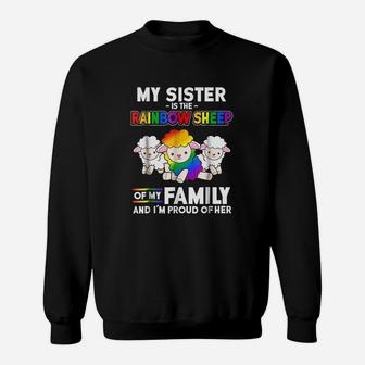 Gay Pride Week My Sister Is Rainbow Sheep Of Family Sweat Shirt - Seseable