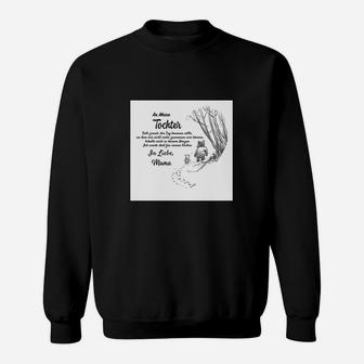 Ge Ein Meine Tochter Mama Sweatshirt - Seseable