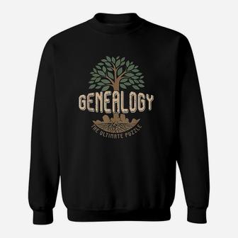 Genealogist Family Historian Genealogy The Ultimate Puzzle Sweat Shirt - Seseable