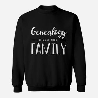Genealogy Family Tree Genealogist Ancestry Ancestor Gift Sweat Shirt - Seseable