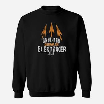 Genialer Elektriker Aufdruck Schwarzes Sweatshirt, Berufsmode für Elektriker - Seseable