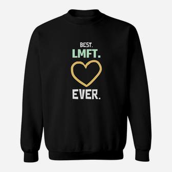 Gift For Lmft Licensed Marriage And Family Therapist Heart Sweat Shirt - Seseable