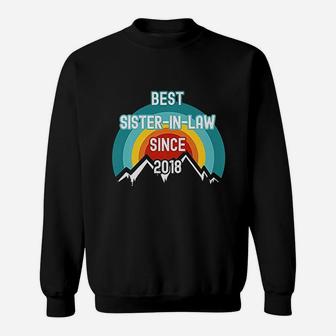 Gift For Sister In Law Best Sister In Law Since 2018 Sweat Shirt - Seseable