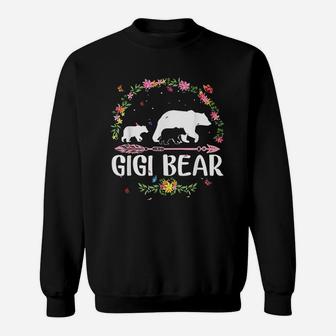 Gigi Bear Flowers Matching Family Bear Mothers Day Gift Sweat Shirt - Seseable