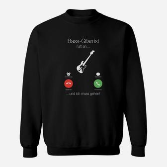 Gitarren-Bass Ruf Eine  Und Ich Muss Gehten Sweatshirt - Seseable