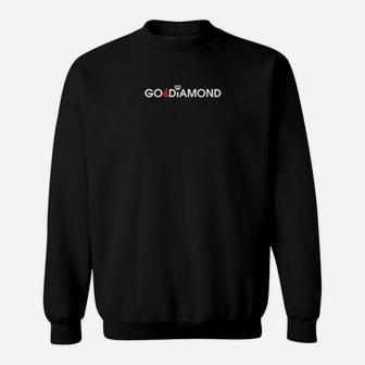 Go Diamond Schwarzes Sweatshirt mit Motivationsaufdruck, Inspirierend - Seseable