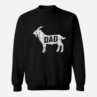 Goat Dad Greatest Of All Time Funny Fathers Day Sweat Shirt - Seseable